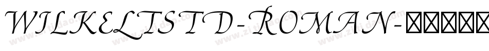 WilkeLTStd-Roman字体转换