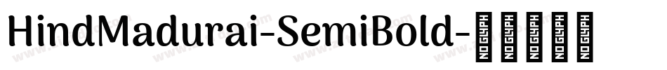 HindMadurai-SemiBold字体转换