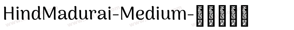 HindMadurai-Medium字体转换