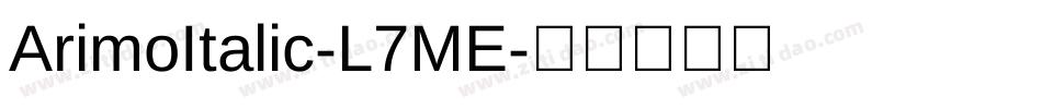 ArimoItalic-L7ME字体转换