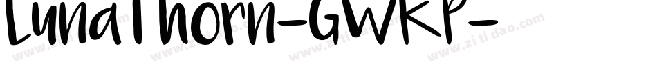 LunaThorn-GWKP字体转换