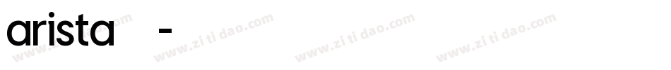 arista字库字体转换