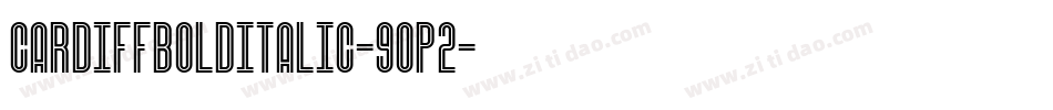 CardiffBoldItalic-9op2字体转换