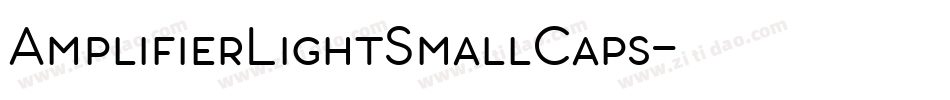AmplifierLightSmallCaps字体转换