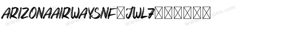 ArizonaAirwaysNf-jWL7字体转换