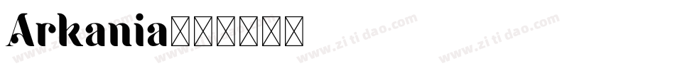 Arkania字体转换