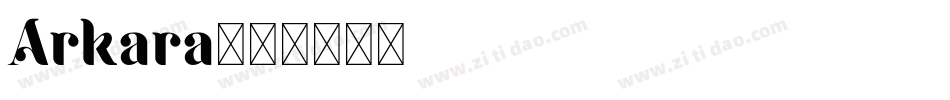 Arkara字体转换