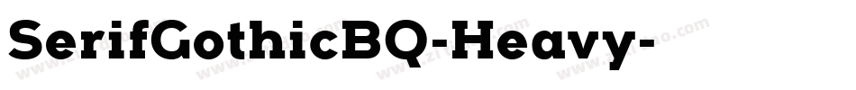SerifGothicBQ-Heavy字体转换