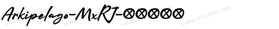 Arkipelago-MxRJ字体转换