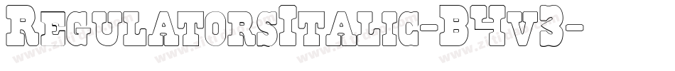 RegulatorsItalic-B4v3字体转换 RegulatorsItalic-B4v3字体转换