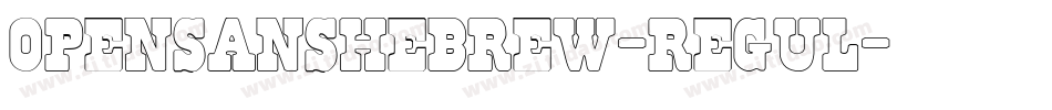 opensanshebrew-regul字体转换