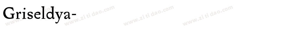 Griseldya字体转换