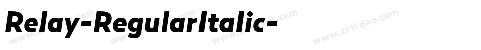 Relay-RegularItalic字体转换