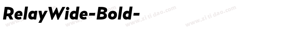 RelayWide-Bold字体转换