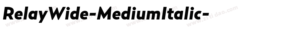 RelayWide-MediumItalic字体转换