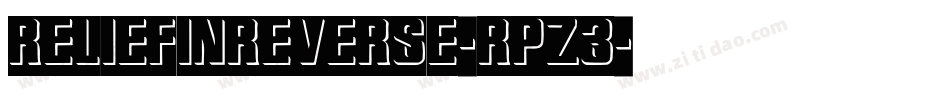 Reliefinreverse-Rpz3字体转换