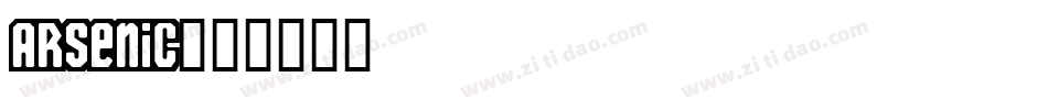 Arsenic字体转换