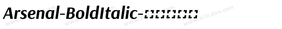 Arsenal-BoldItalic字体转换