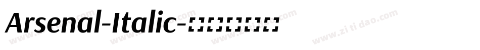 Arsenal-Italic字体转换