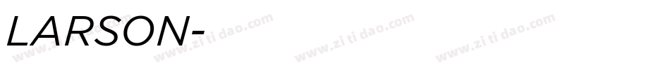 LARSON字体转换