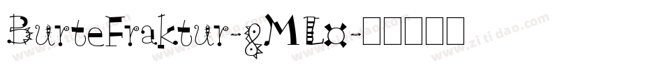 BurteFraktur-8ML0字体转换