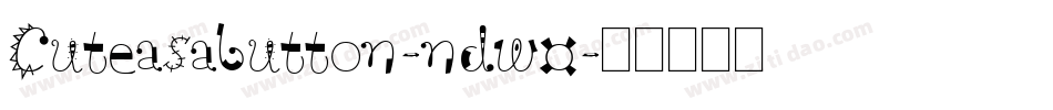 Cuteasabutton-ndw0字体转换