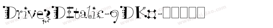 Drive3DItalic-9DK0字体转换