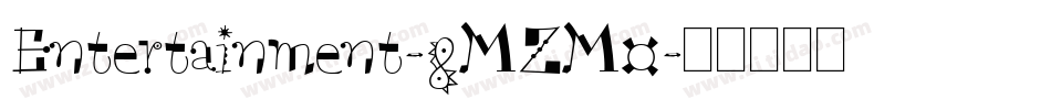 Entertainment-8MZM0字体转换