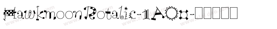 HawkmoonRotalic-1AO0字体转换