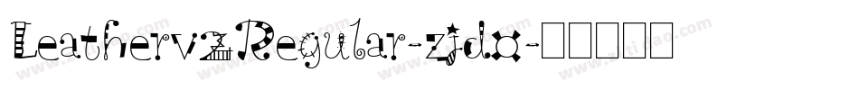 Leatherv2Regular-zjd0字体转换