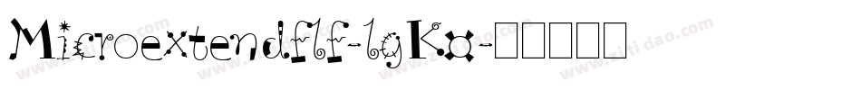 Microextendflf-lgK0字体转换