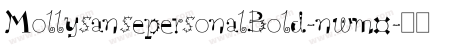 MollysansepersonalBold-nwm0字体转换