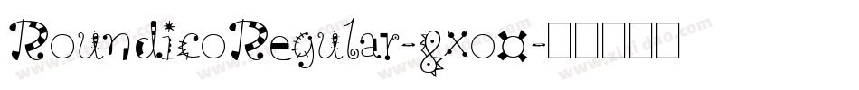 RoundicoRegular-8xo0字体转换