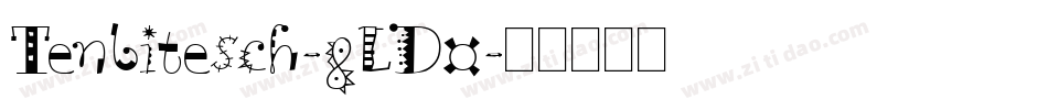 Tenbitesch-8LD0字体转换