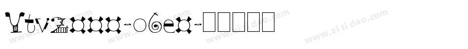 Ytv2000-o6e0字体转换