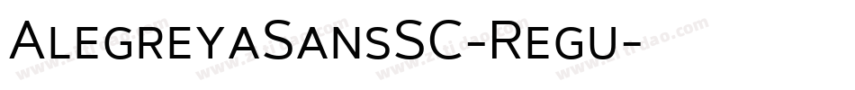 AlegreyaSansSC-Regu字体转换