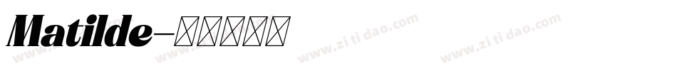 Matilde字体转换