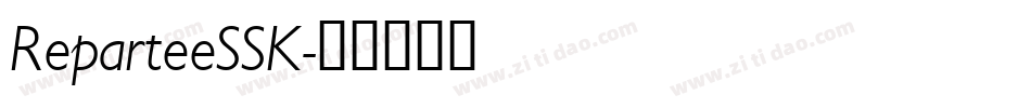 ReparteeSSK字体转换