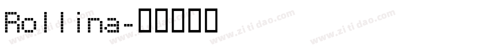 Rollina字体转换