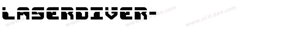 LASERDIVER字体转换