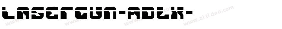 LaserGun-ADlx字体转换