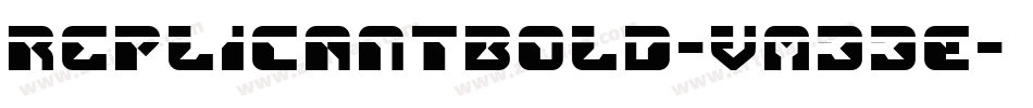 ReplicantBold-vm33E字体转换