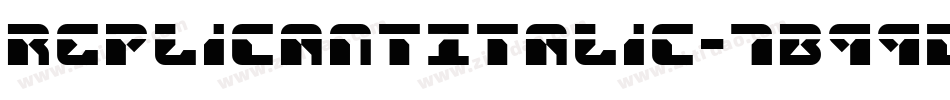 ReplicantItalic-7B99D字体转换