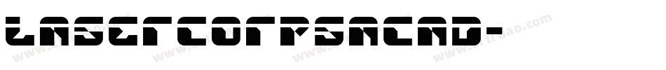 lasercorpsacad字体转换