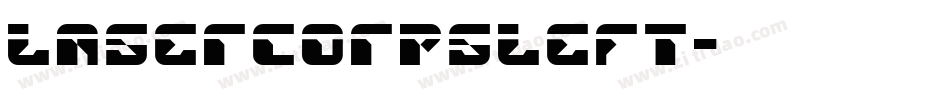 lasercorpsleft字体转换