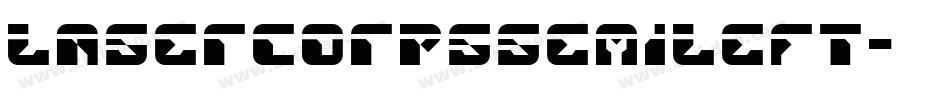 lasercorpssemileft字体转换