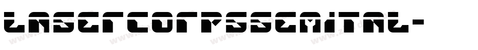 lasercorpssemital字体转换