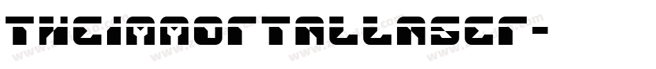 theimmortallaser字体转换
