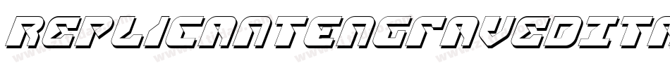 ReplicantEngravedItalic-Yz33L字体转换 ReplicantEngravedItalic-Yz33L字体转换