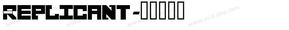 Replicant字体转换